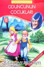 Oduncunun Çocukları