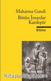 Bütün İnsanlar Kardeştir
