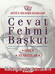 Göç / Ayarsızlar