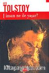 İnsan Ne İle Yaşar?