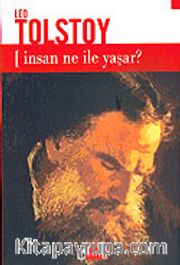 İnsan Ne İle Yaşar?