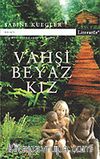 Vahşi Beyaz Kız