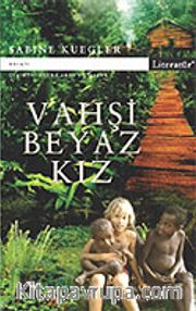 Vahşi Beyaz Kız