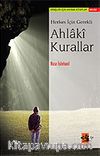 Herkes İçin Gerekli Ahlaki Kurallar