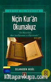 Niçin Kur'an Okumalıyız