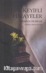 Keyifli Hikayeler