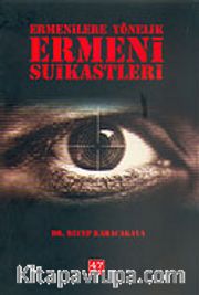 Ermenilere Yönelik Ermeni Suikastleri