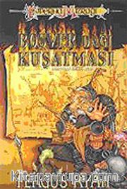 Boşver Dağı Kuşatması / Kaos Savaşı Serisi 5
