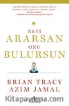 Neyi Ararsan Onu Bulursun