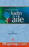 Farklı Açılardan Kadın ve Aile