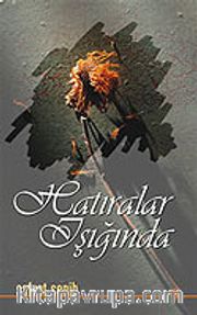 Hatıralar Işığında