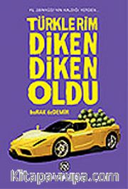 Türklerim Diken Diken Oldu