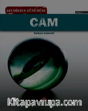 Geçmişten Günümüze Cam