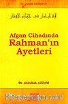 Afgan Cihadında Rahman'ın Ayetleri / Dr. Azzam Külliyatı 8