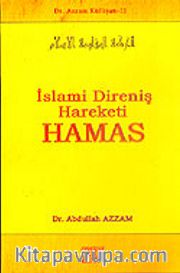 İslami Direniş Hareketi Hamas / Dr. Azzam Külliyatı 11