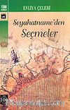 Evliya Çelebi Seyahatname'den Seçmeler