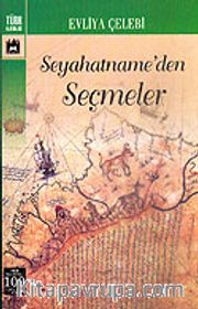 Evliya Çelebi Seyahatname'den Seçmeler