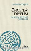 Önce La Diyelim