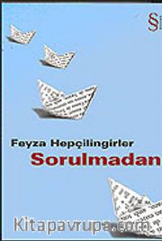 Sorulmadan