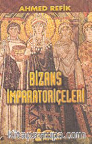 Bizans İmparatoriçeleri