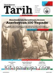 Türk Dünyası Tarih Kültür Dergisi Sayı: 377 Mayıs 2018