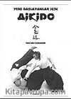 Aikido / Yeni Başlayanlar İçin
