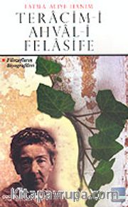 Teracim-i Ahval-i Felasife / Fatma Aliye Hanım