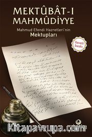 Mektubat-ı Mahmudiyye / Mahmud Efendi Hazretlerinin Mektupları (İlaveli Baskı)