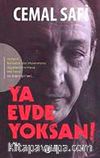 Ya Evde Yoksan!