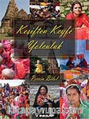 Keşiften Keyfe Yolculuk
