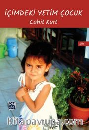 İçimdeki Çocuk Yetim Çocuk