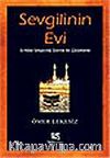 Sevgilinin Evi / Ev-Kabe Simgeciliği Üzerine Bir Çözümleme