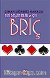Briç / Yeni Başlayanlar İçin