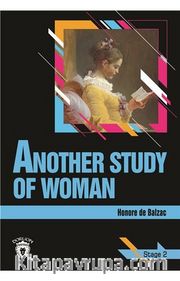 Another Study Of Woman / Stage 2 (İngilizce Hikaye)