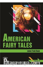 American Fairy Tales / Stage 3 (İngilizce Hikaye)
