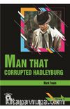 Man That Corrupted Hadleyburg / Stage 3 (İngilizce Hikaye)