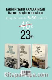 Tarihin Satır Aralarından Özenle Seçilen Bilgiler (3 Kitap)