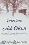 Aşk Olsun
