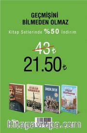 Geçmişini Bilmeden Olmaz (4 Kitap)