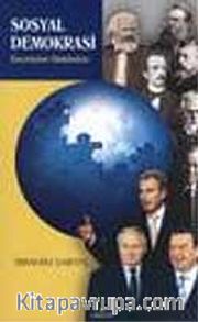 Sosyal Demokrasi / Geçmişten Günümüze