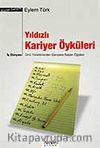 Yıldızlı Kariyer Öyküleri