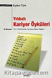 Yıldızlı Kariyer Öyküleri