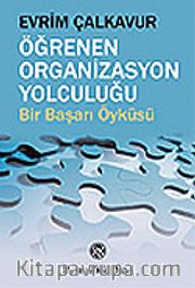 Öğrenen Organizasyon Yolculuğu