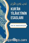 Kur'an Tilavetinin Esasları
