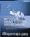 Microsoft® Windows® Small Business Server 2003 R2 Administrator's Companion