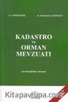 Kadastro ve Orman Mevzuatı