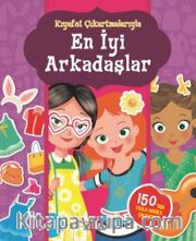 Kıyafet Çıkartmalarıyla En İyi Arkadaşlar