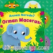 Annem Nerede? Orman Macerası