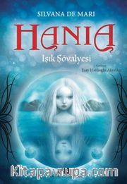 Hania 1 / Işık Şövalyesi