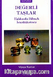 Değerli Taşlar Hakkında Bilmek İstediklerimiz (cep boy)